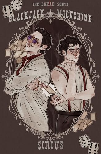 Blackjack + Moonshine (The Dread South)