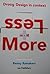 Less + More: Droog Design in Context by Renny Ramakers (2002-02-03)