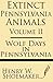 Extinct Pennsylvania Animals (Volume 2): Wolf Days in Pennsylvania by Henry W. Shoemaker (2013-06-20)