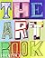 The Art Book by The Editors of Phaidon Press The Art Book by The Editors of Phaidon Press