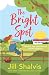 The Bright Spot (Sunrise Cove #5)