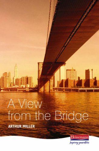 A View from the Bridge (Heinemann Plays For 14-16+) by Miller, Mr Arthur (1995) Hardcover