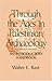 Through The Ages In Palestinian Archaeology: 1st (First) Edition
