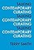 Terry Smith: Talking Contemporary Curating (Paperback); 2015 Edition