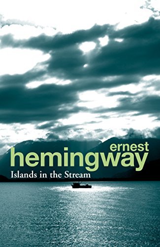 Islands in the Stream by Hemingway, Ernest (2013) Paperback