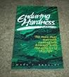 Enduring Hardness