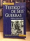 Testigo de seis guerras: Cartas a María José (Spanish Edition)
