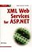 BUILDING XML WEB SERVICES FOR ASP.NET