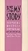My Story (English and Greek Edition)