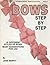 BOWS step by step