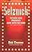 Selznick: The Man Who Produced Gone with the Wind (Hollywood Classics) Paperback – April, 2001