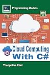 Cloud Computing With C# (Programming Models)