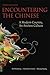 Encountering the Chinese: Guide for Americans [[3rd (third) Edition]]
