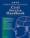Civil Service Handbook: Everything You Need to Know to Get a Civil Service Job Civil Service Handbook: Everything You Need to Know to Get a Civil Service Job