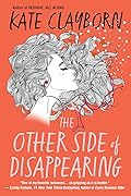 The Other Side of Disappearing