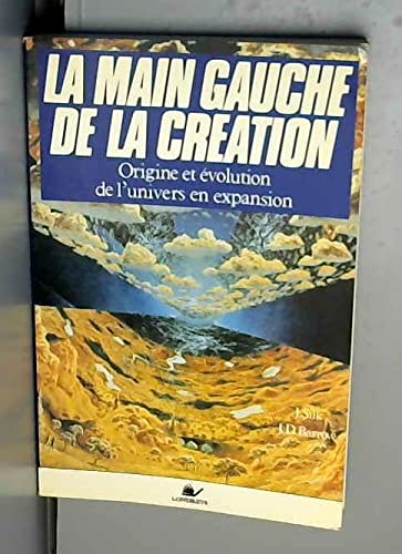 La main gauche de la création (Paperback)