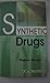 Synthetic Drugs