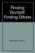 Finding Yourself, Finding O...