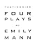 Testimonies: Four Plays by Mann, Emily(May 1, 1996) Paperback