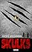 Skulks