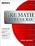 GRE Math Prep Course Publisher: Nova Press