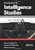 Introduction to Intelligence Studies by Jensen III, Carl J., McElreath, David H., Graves, Melissa 1st (first) Edition (11/26/2012)