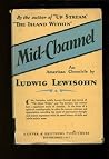 Mid Channel (The Modern Jewish Experience) Mid Channel (The Modern Jewish Experience)