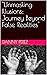 "Unmasking Illusions: Journ...