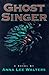 Ghost Singer: A Novel by Ann Lee Walters (December 01,1994)