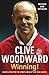 Winning! by Clive Woodward (2005-06-06)