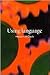 Using Language (text only) by H.H. Clark