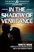 In the Shadow of Vengeance by Nancy C. Weeks (2014-12-16)
