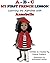 A-B-C My First French Lesson: Learning the Alphabet with Annabelle by France Frederic (2011-03-14)