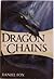Dragon in Chains (MOSHUI: THE BOOKS OF STONE AND WATER)