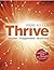 Thrive: Health Happiness Success by Rob Kelly (2012-10-06)