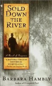 Sold Down The River