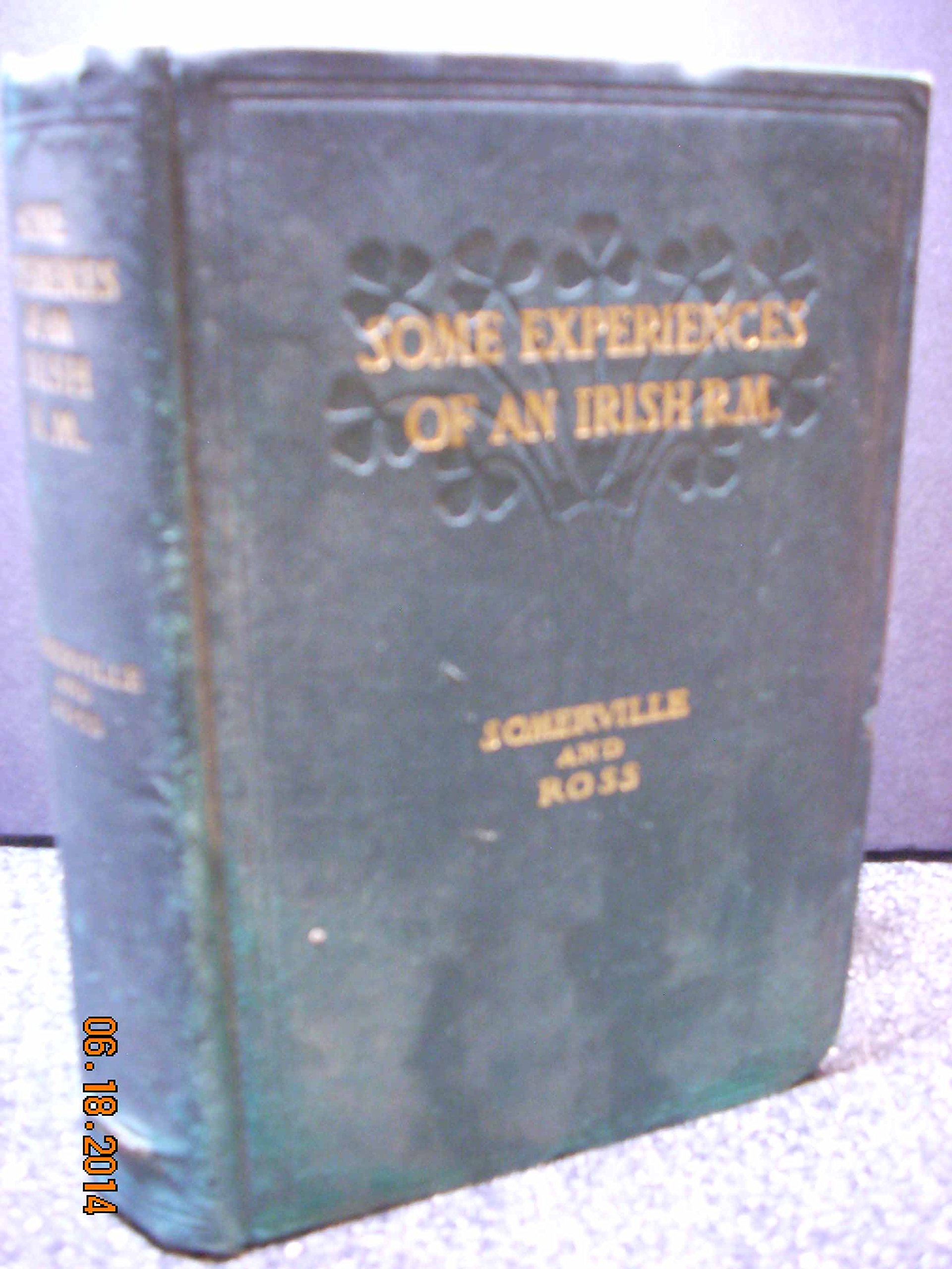 Some Experiences of an Irish Rebel