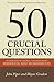 Fifty Crucial Questions: An Overview of Central Concerns About Manhood and Womanhood