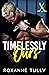 Timelessly Ours (Blades of Heart #3)