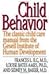 Child Behavior Publisher by Frances L. Ilg