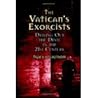 The Vatican's Exorcists by Wilkinson, Tracy. (Grand Central Publishing,2007) [Hardcover]