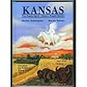 KANSAS: The Prairie Spirit - History People Stories