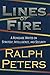 Lines of Fire: A Renegade Writes on Strategy, Intelligence, and Security by Ralph Peters (2011-08-31)