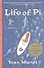 Life of Pi by Yann Martel by Yann Martel