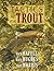Tactics for Trout by Hafele, Rick, Hughes, Dave, Morris, Skip (2014) Paperback