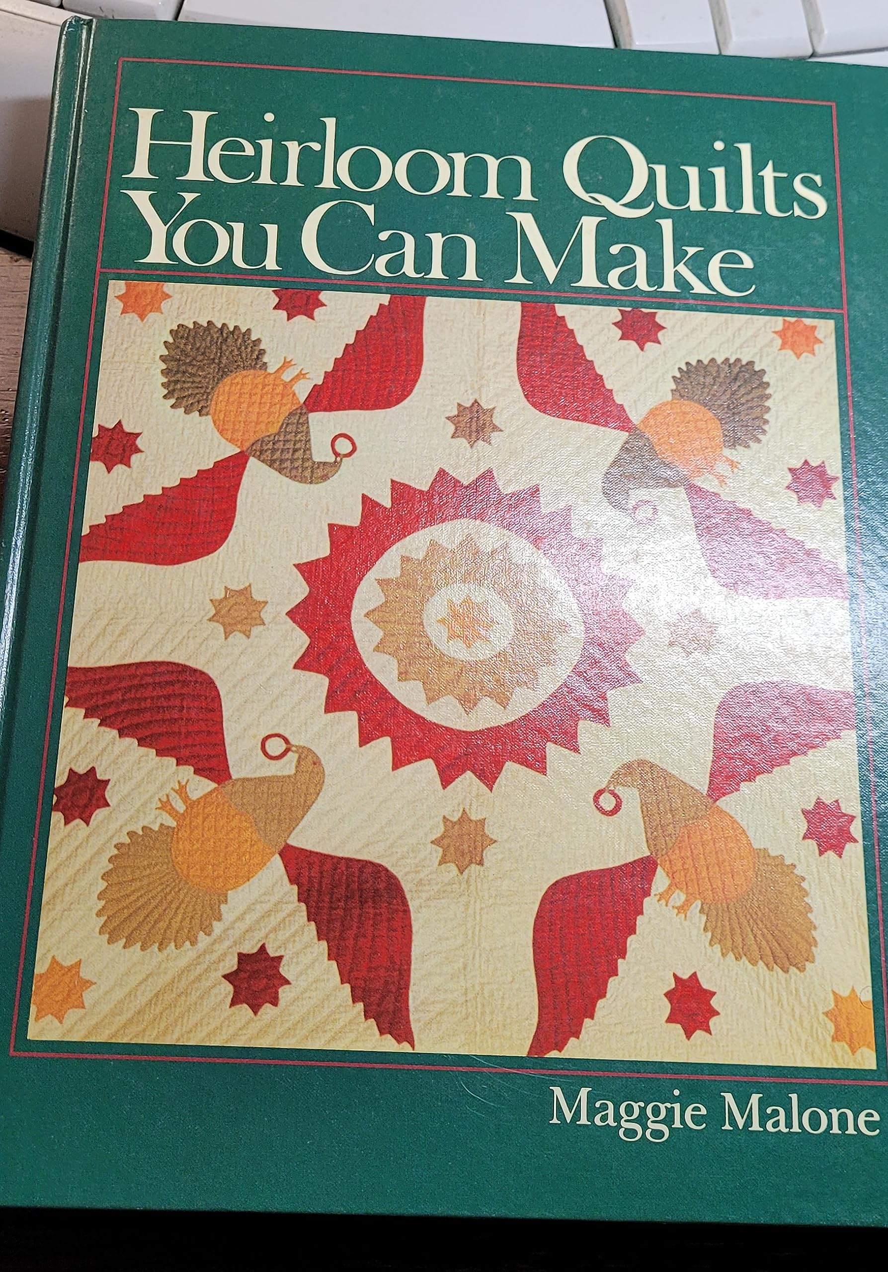 Heirloom quilts you can make (Hardcover)