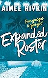 Expanded Roster by Aimee Rivkin Expanded Roster by Aimee Rivkin