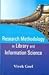 Research Methodology in Library and Information Science by Vivek Goel