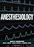 Anesthesiology 1st (first) Edition by Longnecker, David, Brown, David, Newman, Mark, Zapol, Warren published by McGraw-Hill Professional (2007)
