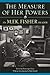 The Measure of Her Powers: An M.F.K. Fisher Reader by M.F.K. Fisher (2009-12-22)